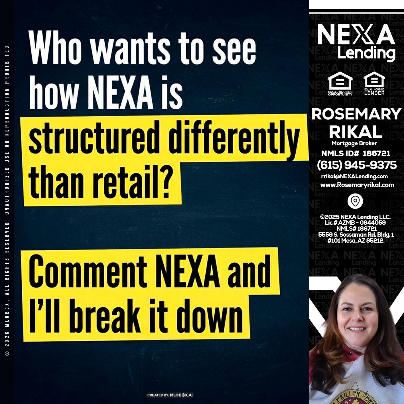 who want to see - Rosemary Rikal -Mortgage Broker