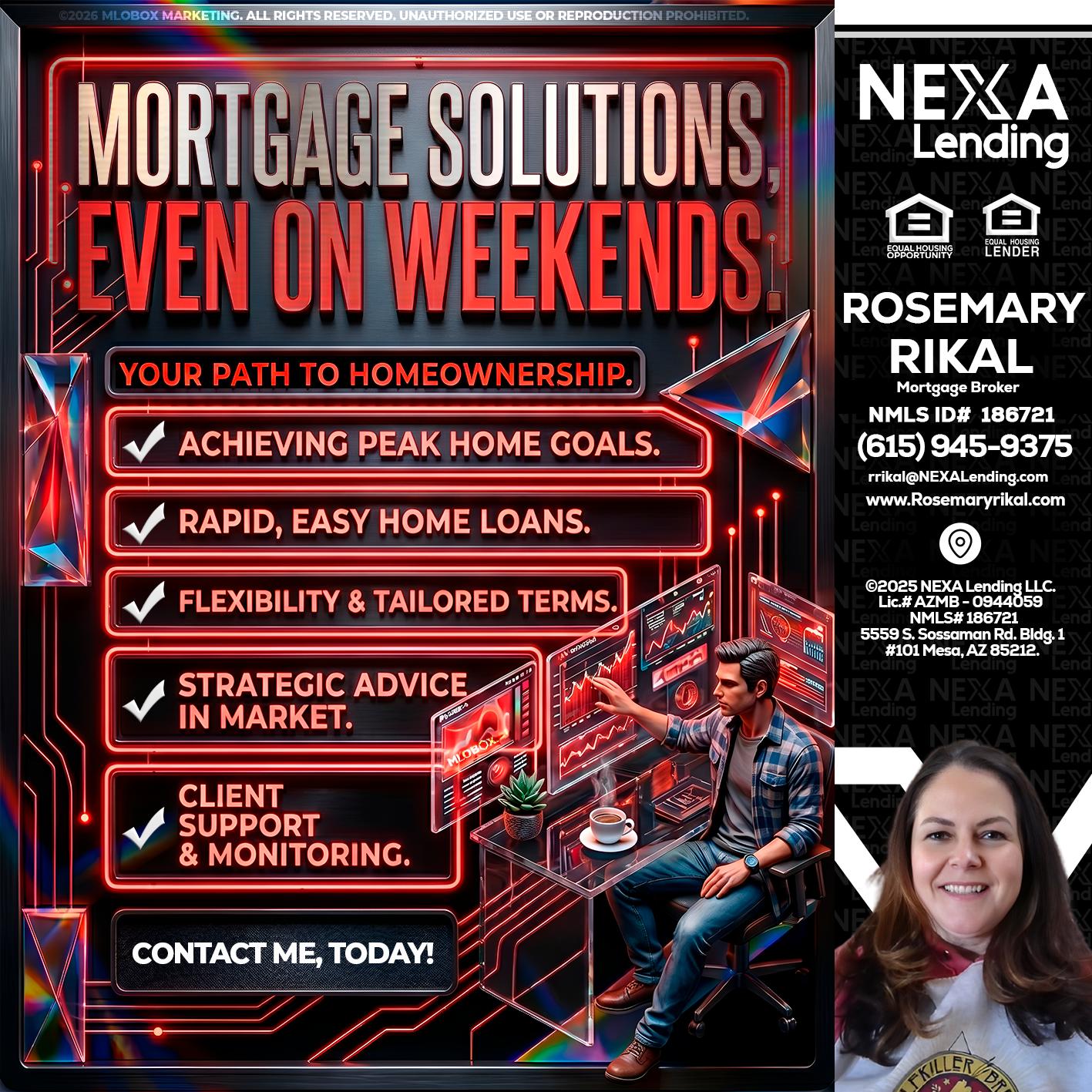 WEEKEND SOLUTIONS - Rosemary Rikal -Mortgage Broker