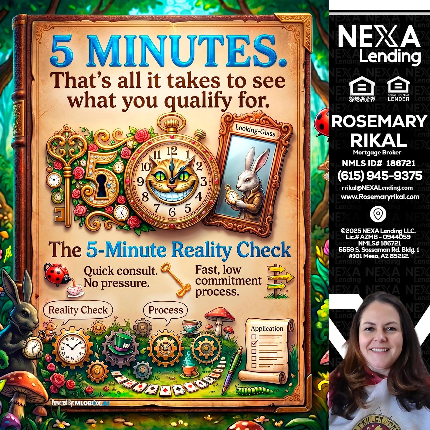 Reality Check! - Rosemary Rikal -Mortgage Broker