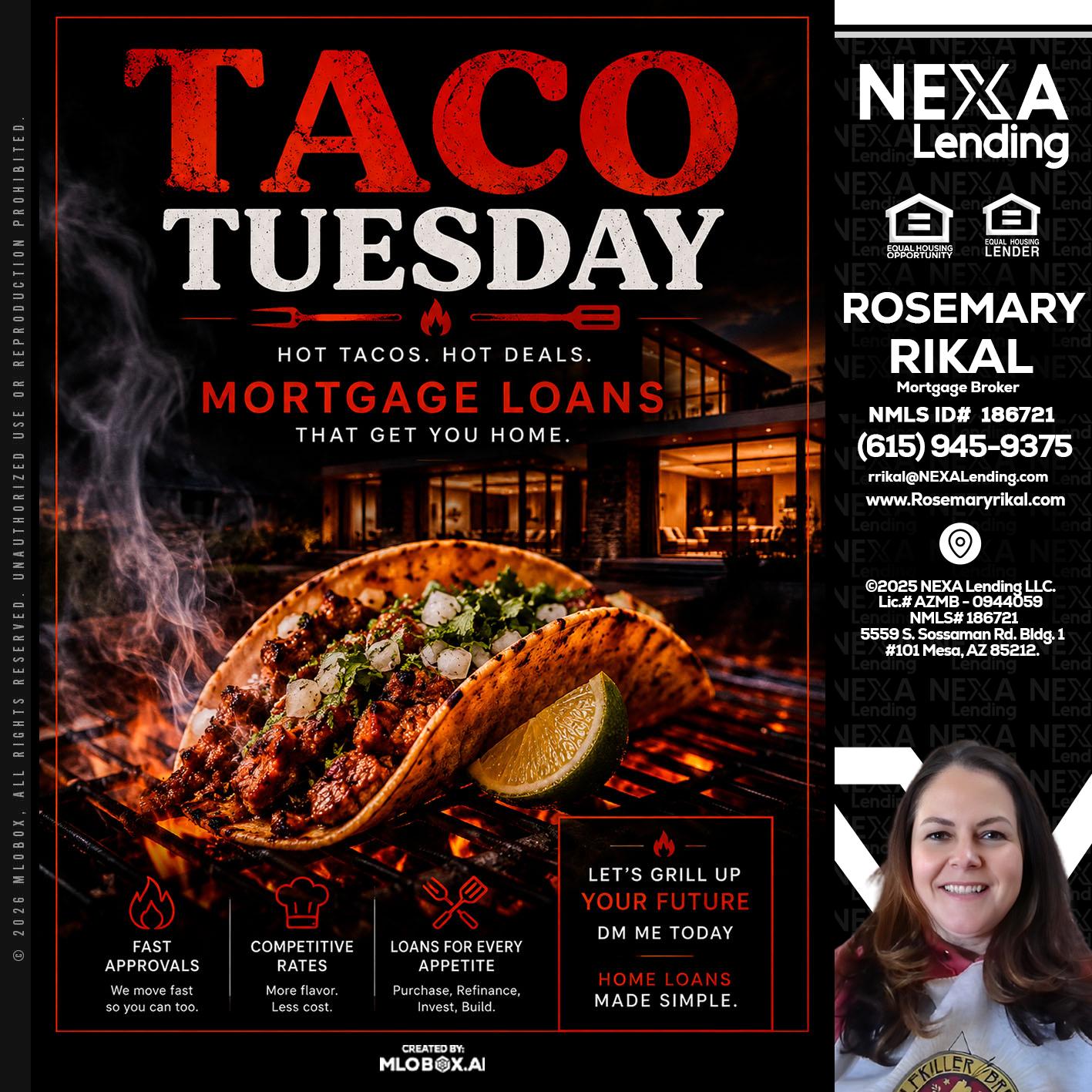 TACO TUESDAY - Rosemary Rikal -Mortgage Broker