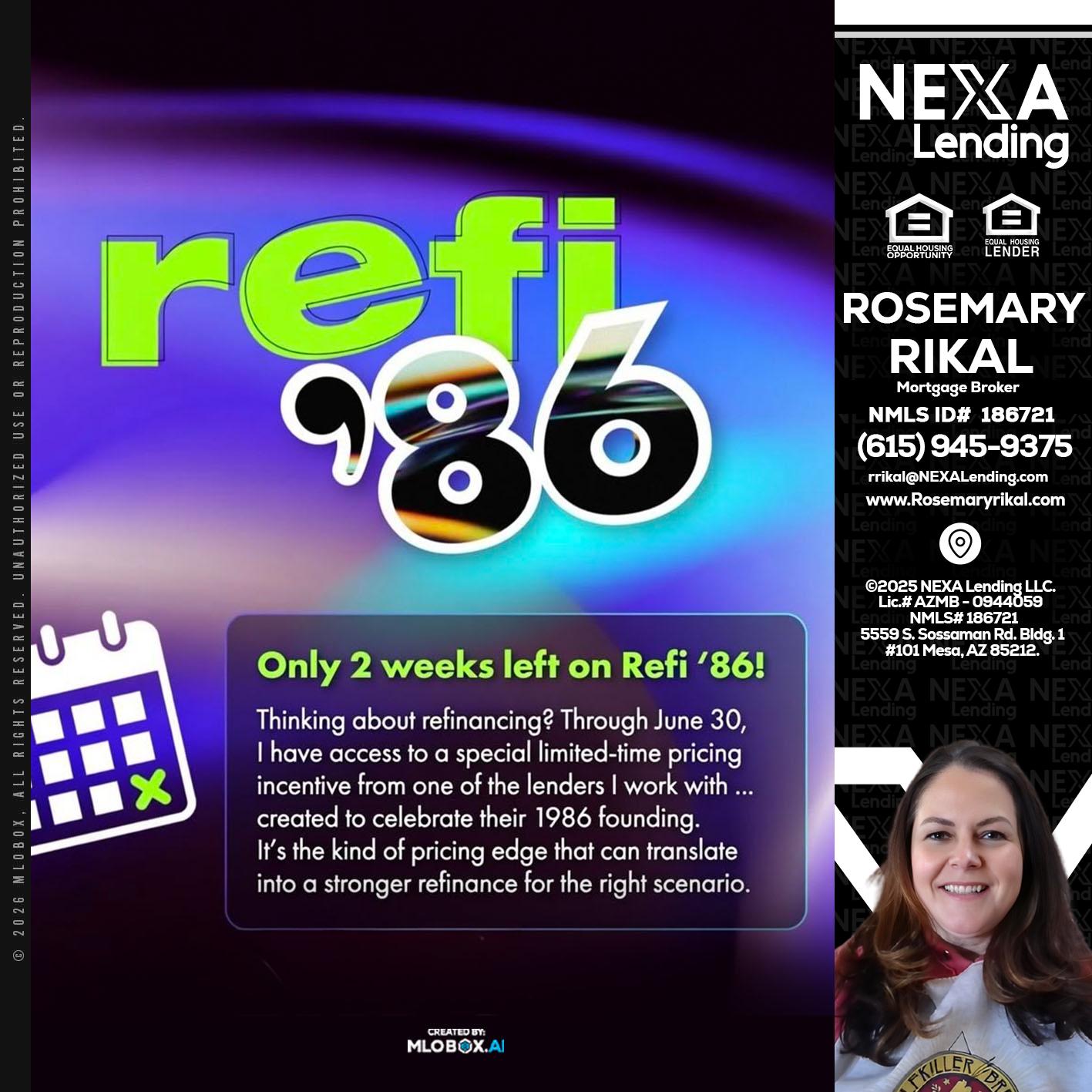 REFI 86 - Rosemary Rikal -Mortgage Broker