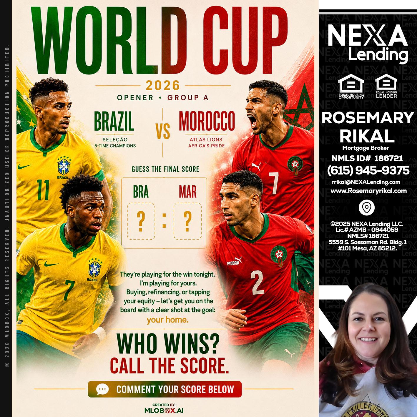 WORLD CUP - Rosemary Rikal -Mortgage Broker