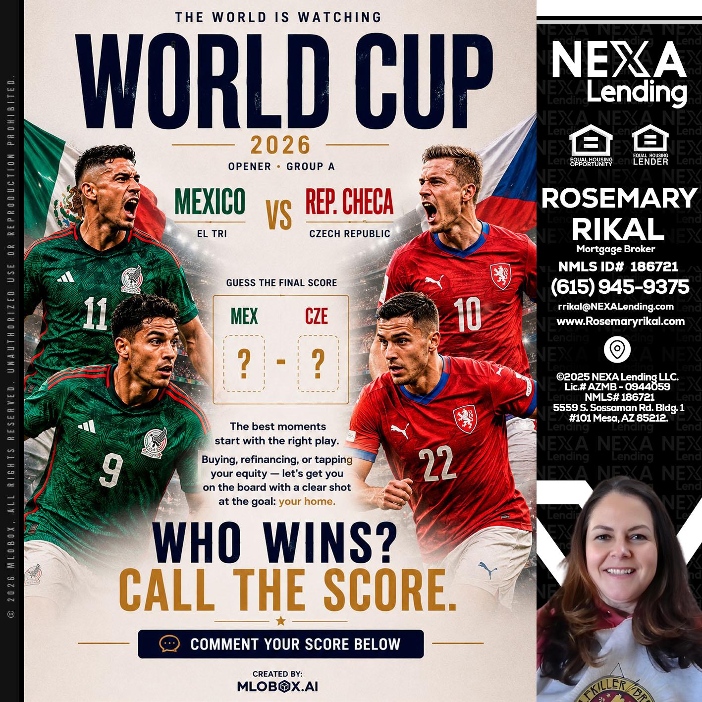 WORLD CUP 2026 - Rosemary Rikal -Mortgage Broker