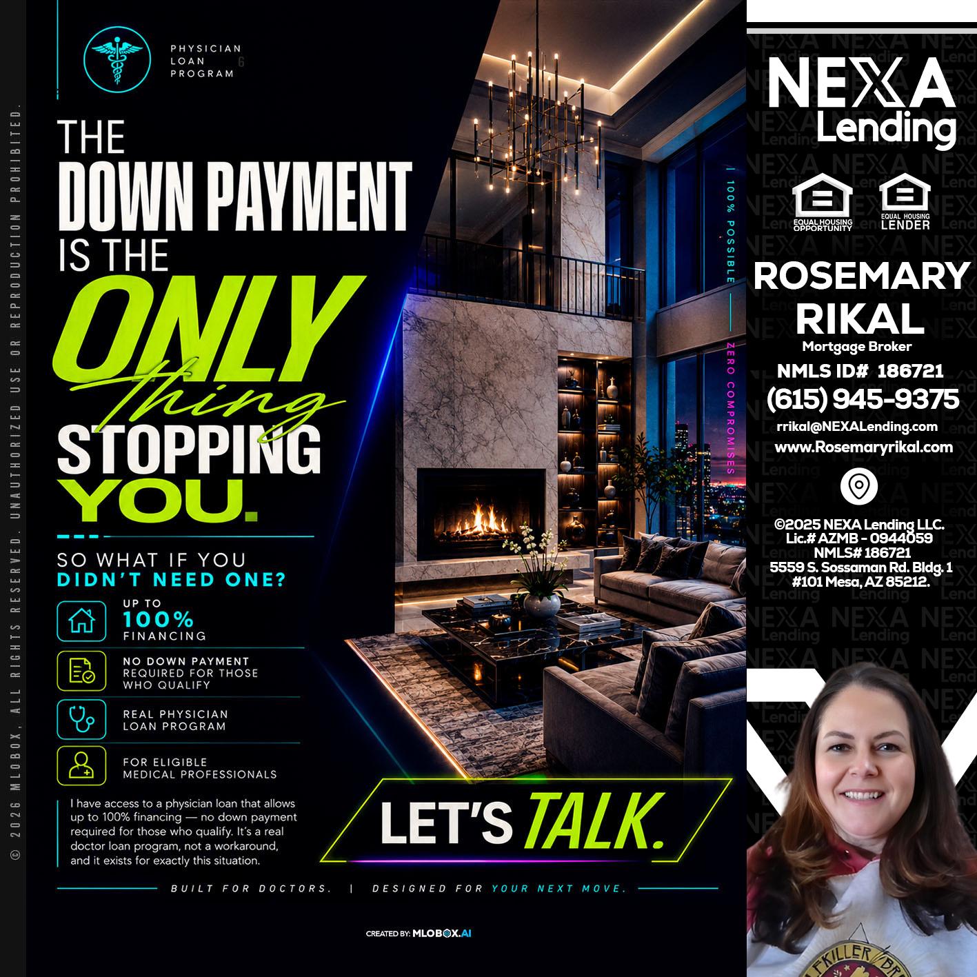 THE DOWN PAYMENT - Rosemary Rikal -Mortgage Broker