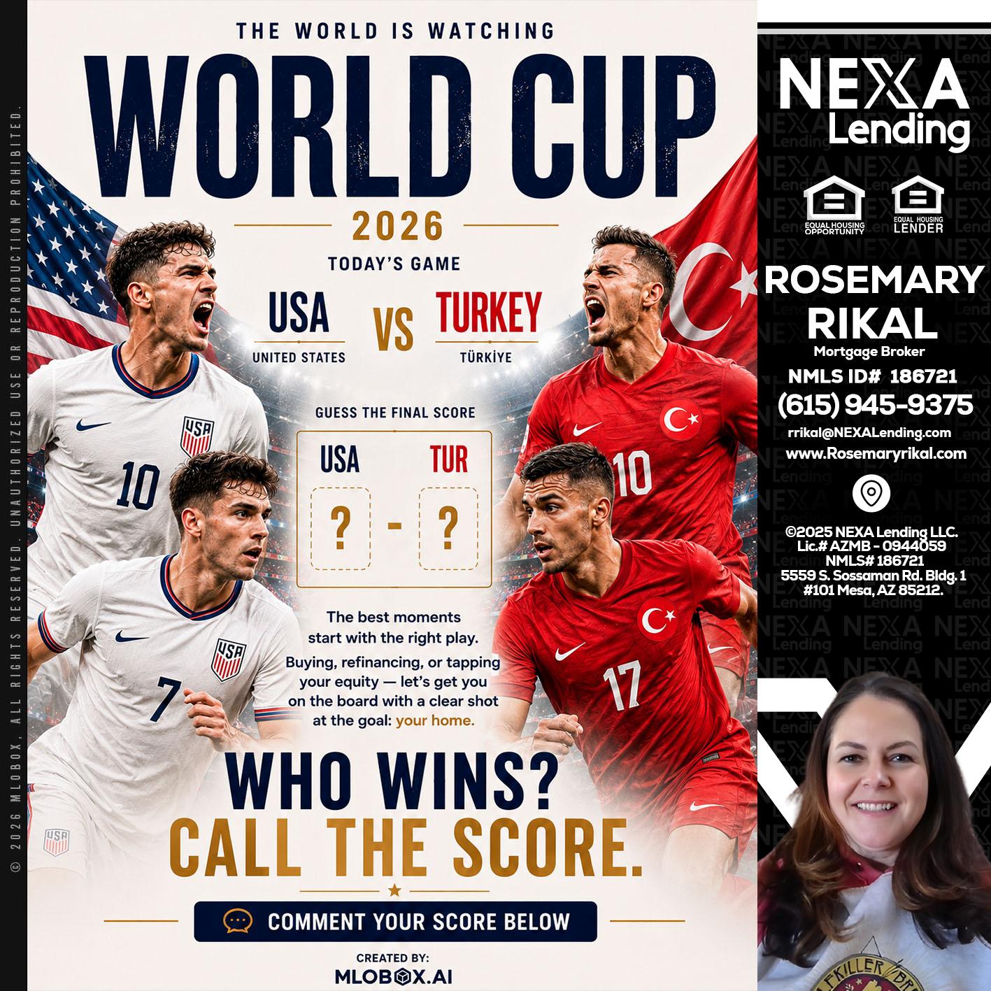WORLD CUP 2026 - Rosemary Rikal -Mortgage Broker