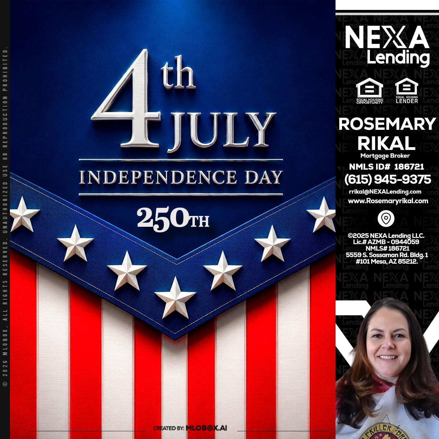 4th of july - Rosemary Rikal -Mortgage Broker