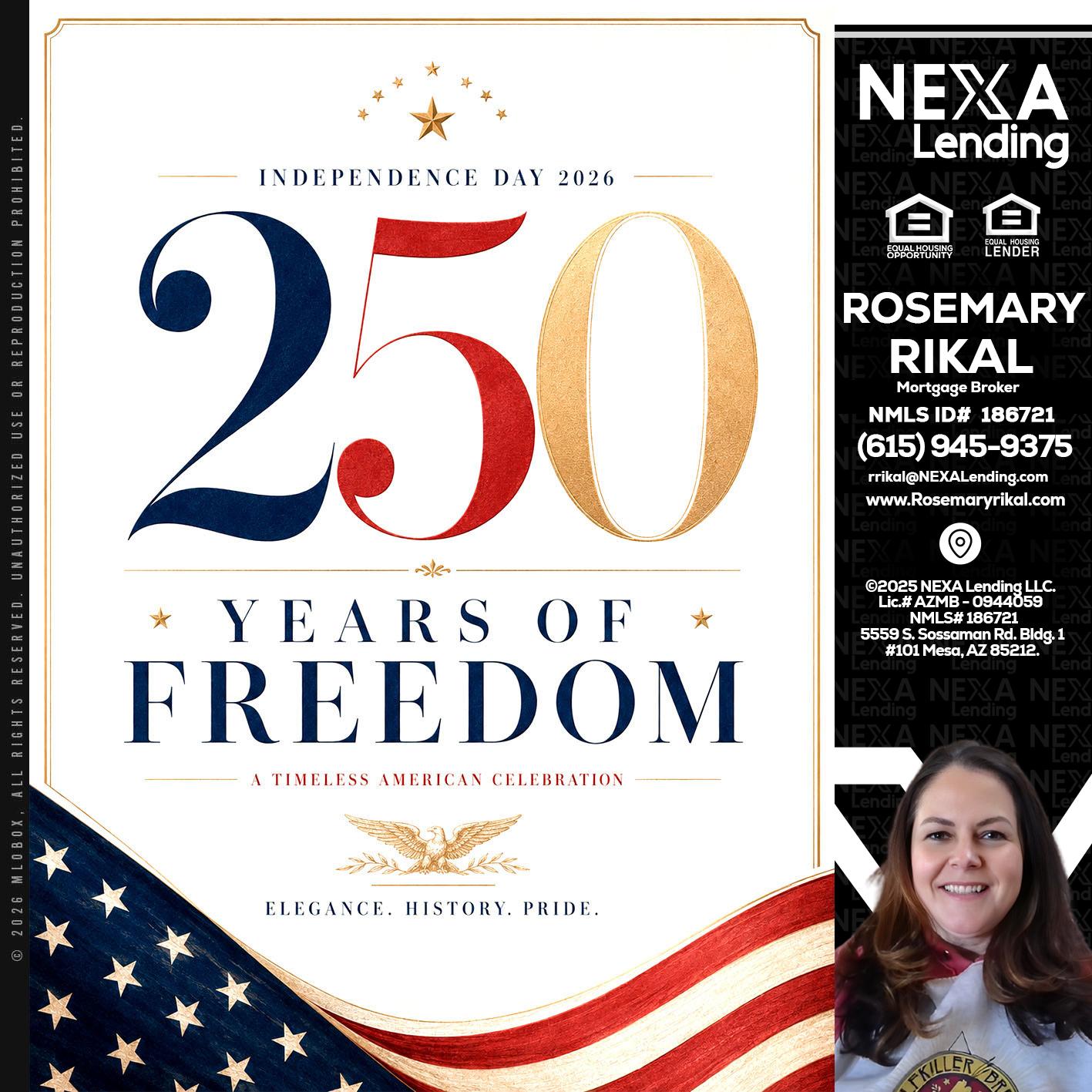 250 YEARS - Rosemary Rikal -Mortgage Broker