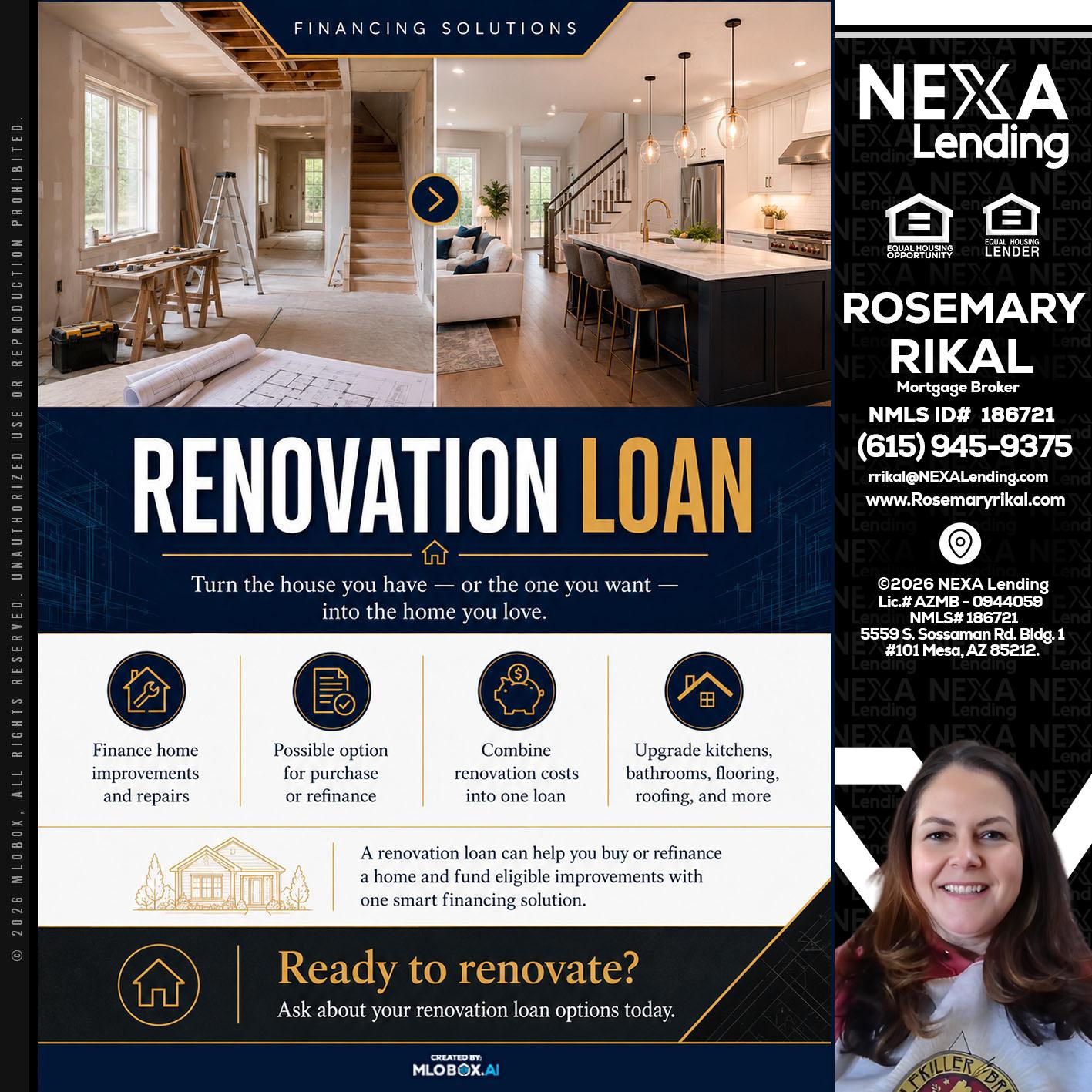 RENOVATION LOAN - Rosemary Rikal -Mortgage Broker
