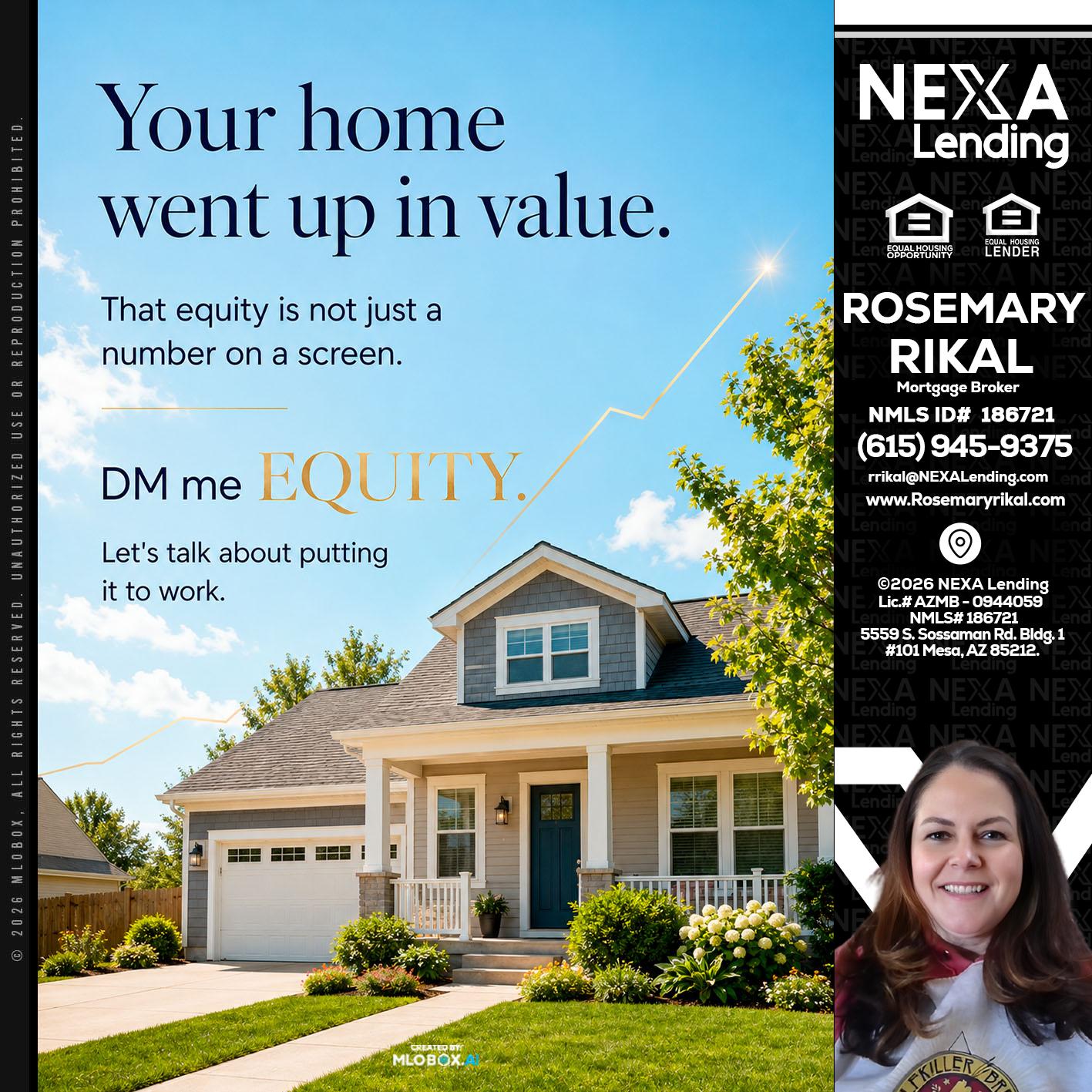 YOUR HOME - Rosemary Rikal -Mortgage Broker